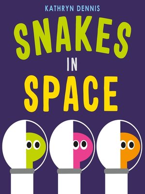 cover image of Snakes in Space